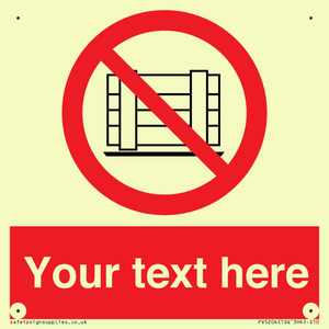 Custom Do Not Obstruct Sign